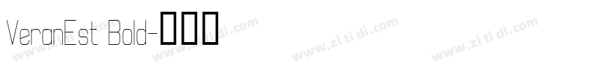 VeranEst Bold字体转换